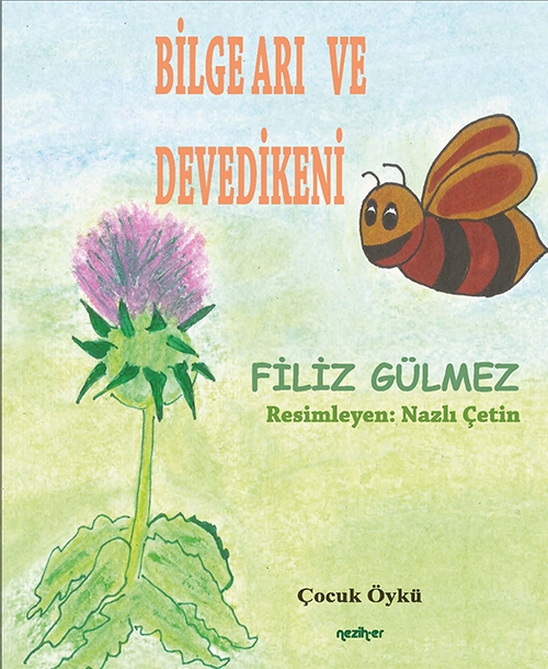 Bilge Arı ve Devedikeni