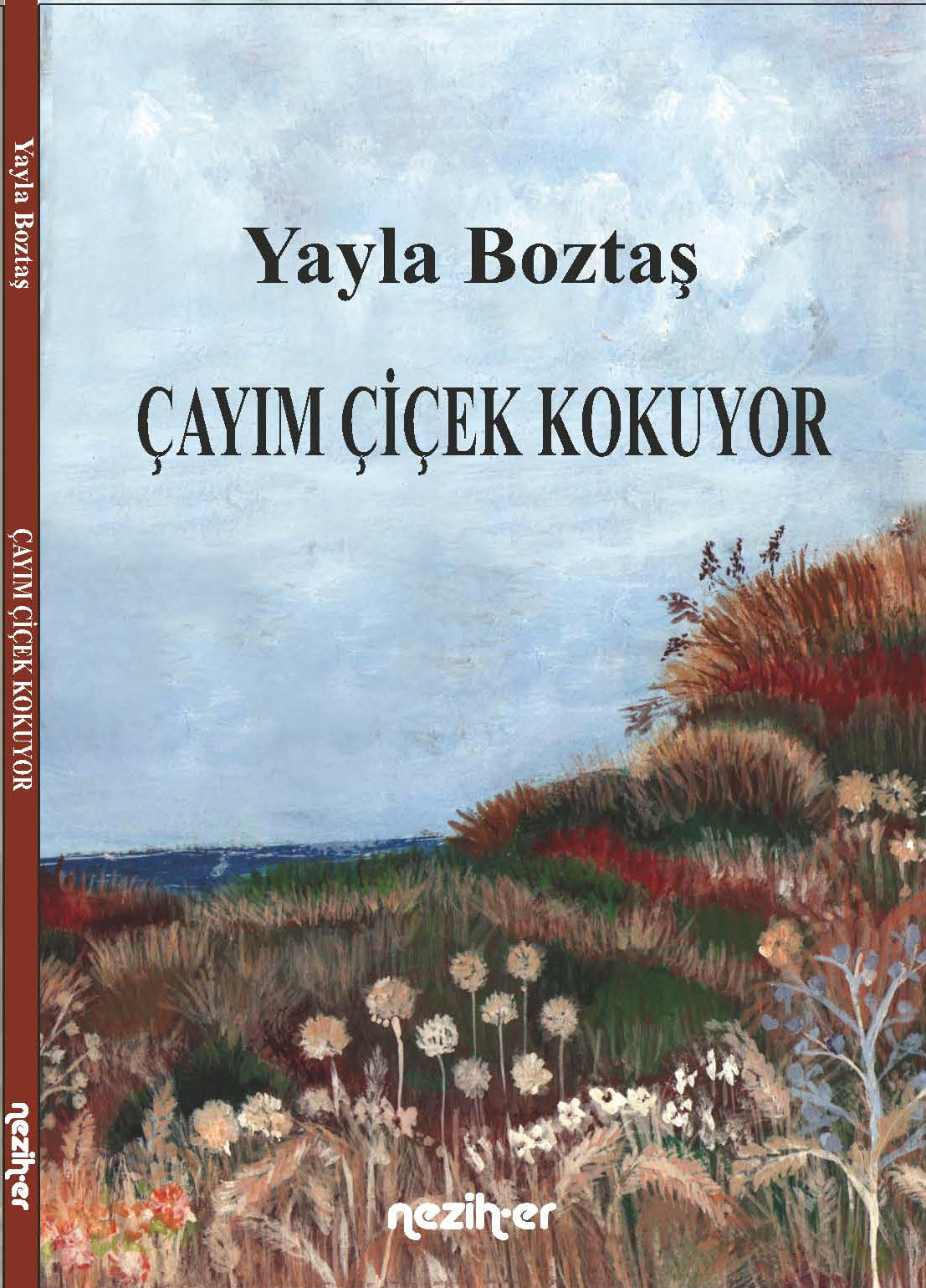 Çayım Çiçek Kokuyor (Tükendi)